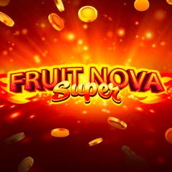 Fruit Super Nova 30