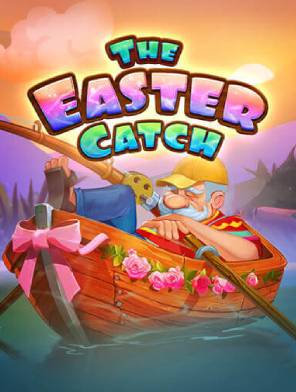 The Easter Catch